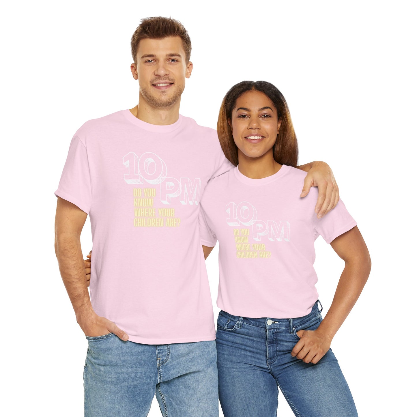 The " 10pm... Do you know where your kids are? " Tee