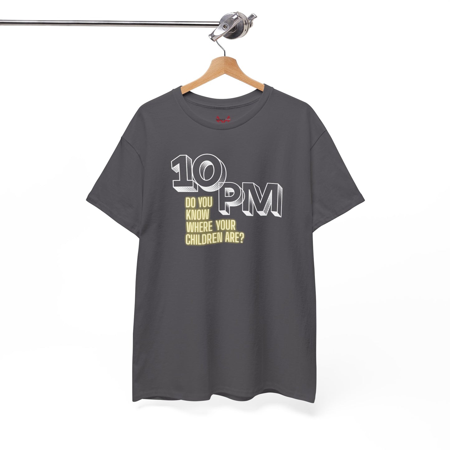 The " 10pm... Do you know where your kids are? " Tee