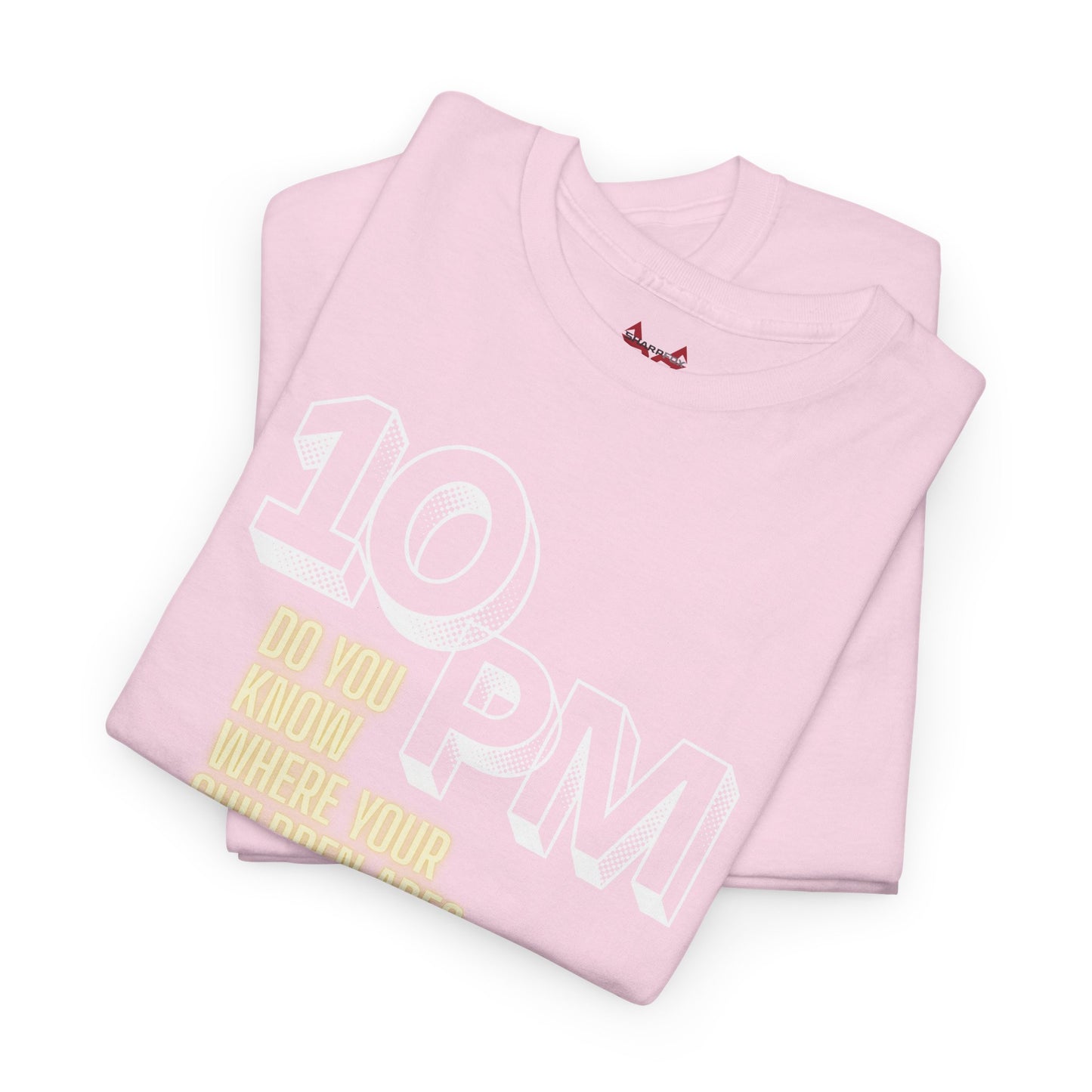 The " 10pm... Do you know where your kids are? " Tee