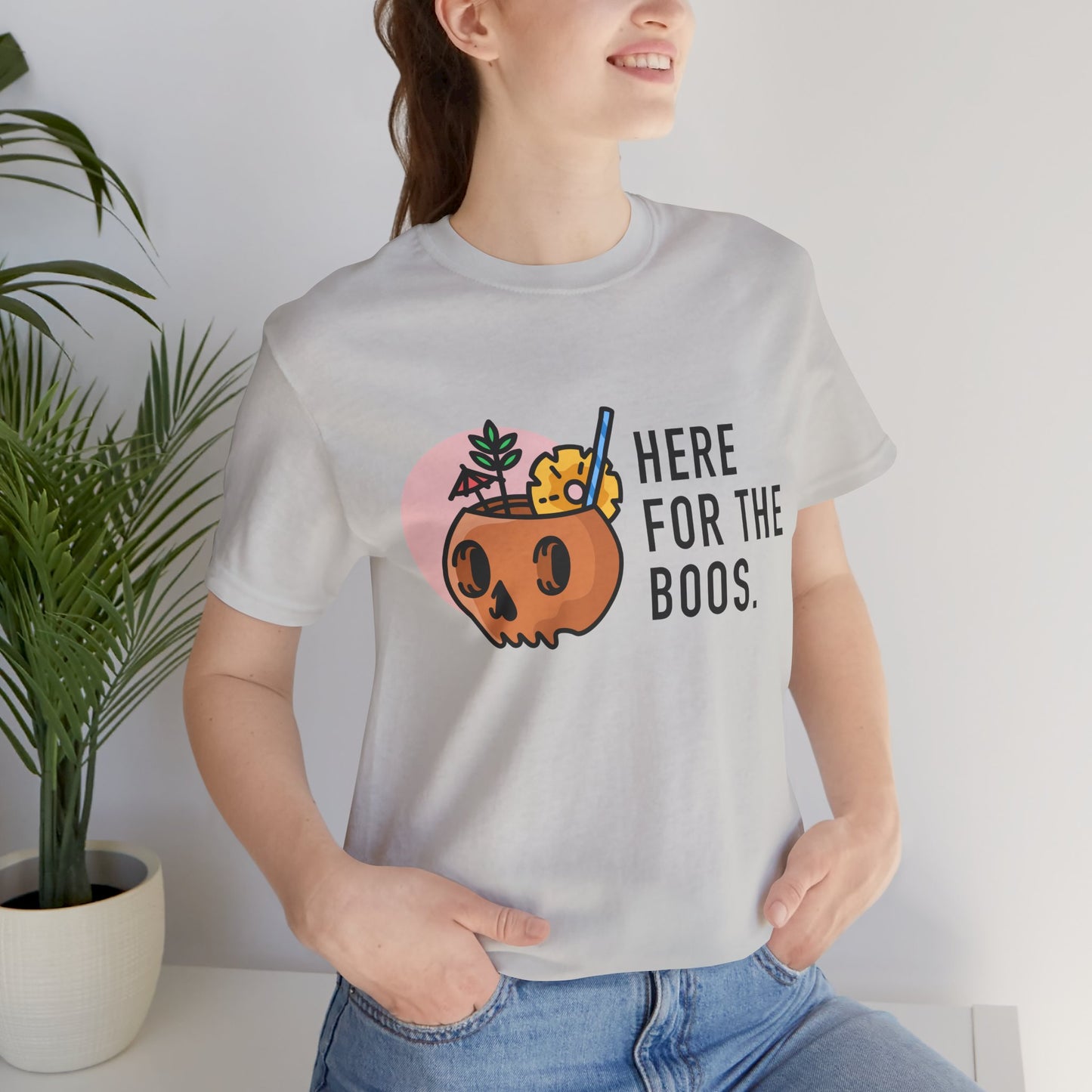 The " Here for the Boos " Tee