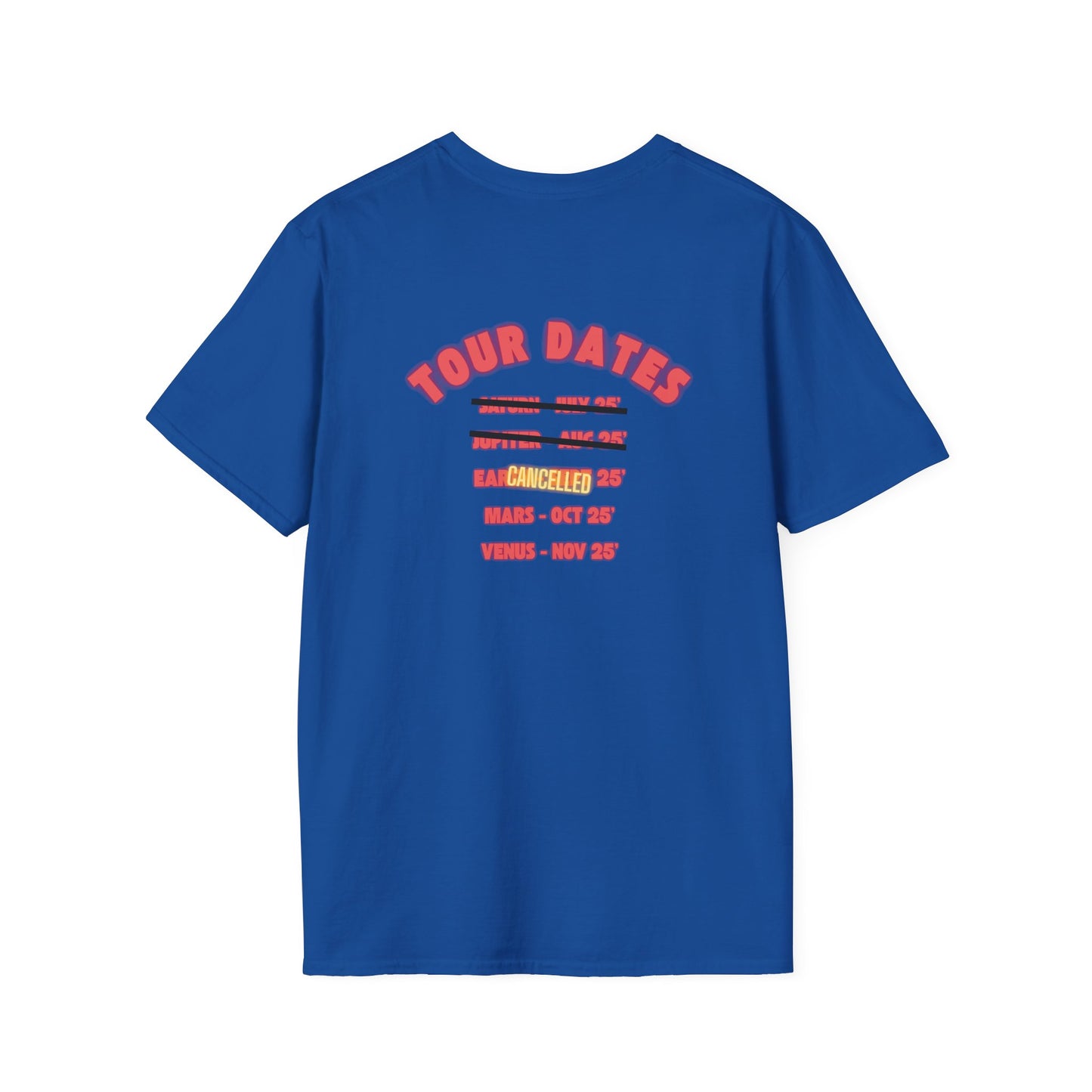 The " Rapture 25' - EARTH CANCELLED' " Tee