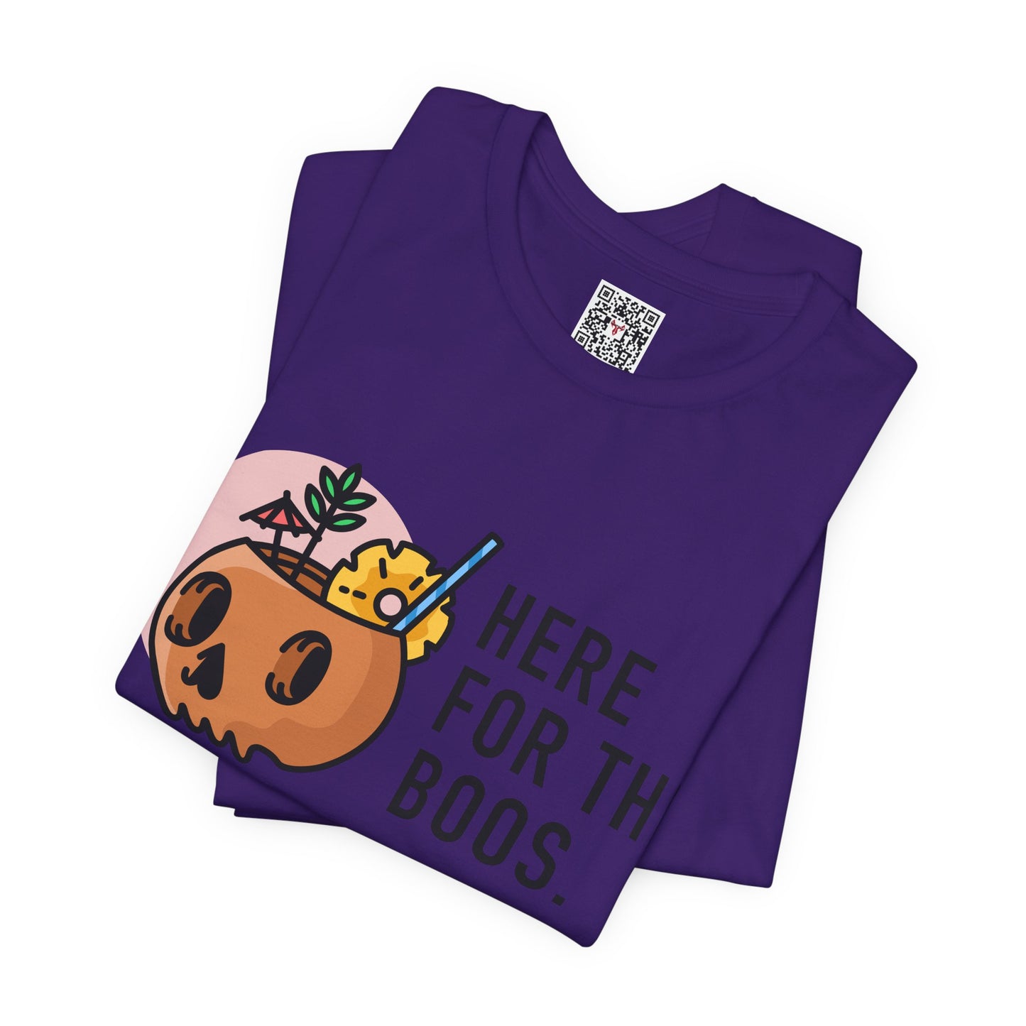 The " Here for the Boos " Tee