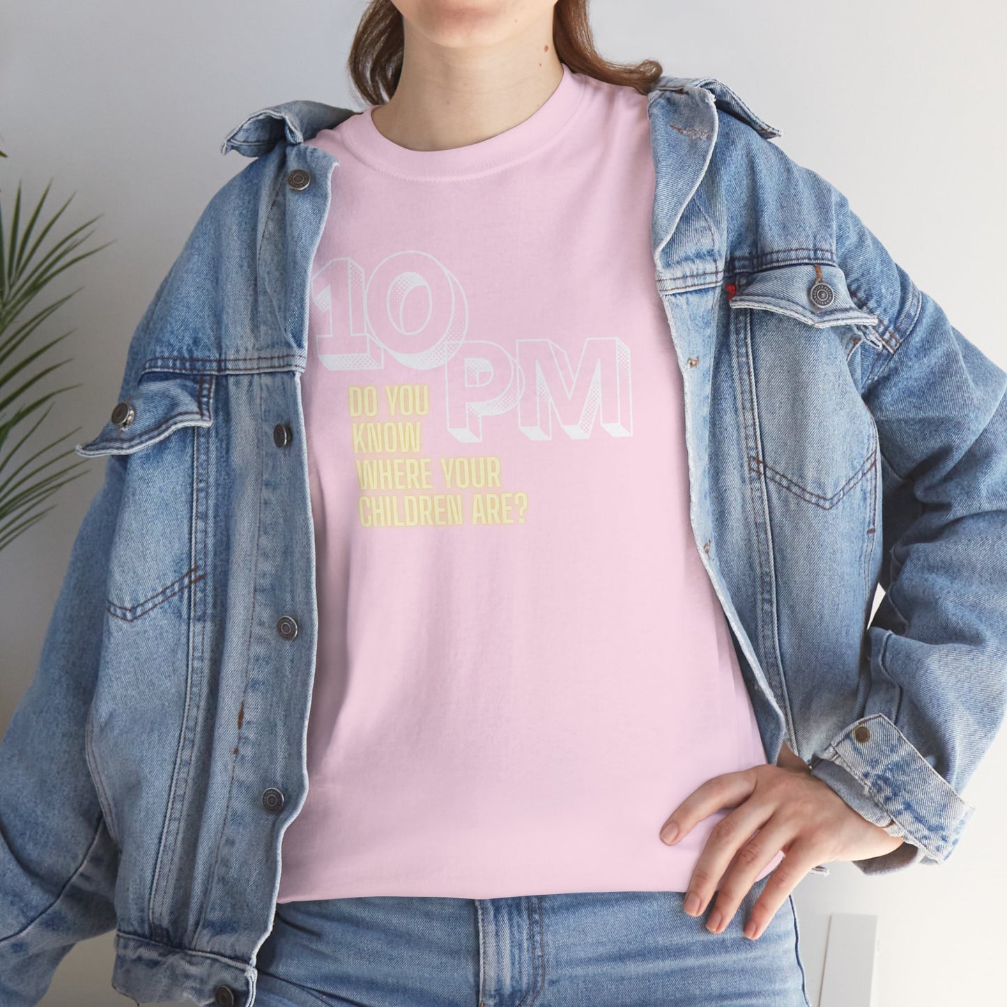 The " 10pm... Do you know where your kids are? " Tee