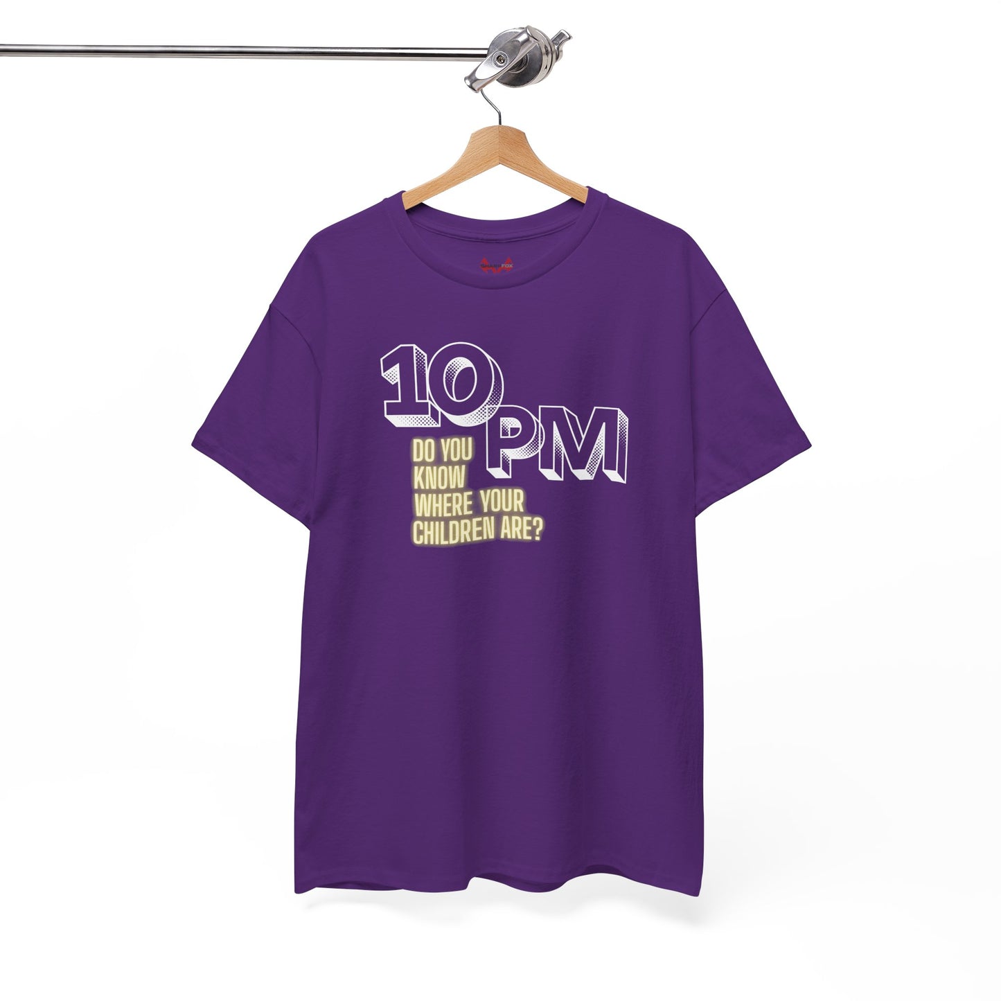 The " 10pm... Do you know where your kids are? " Tee