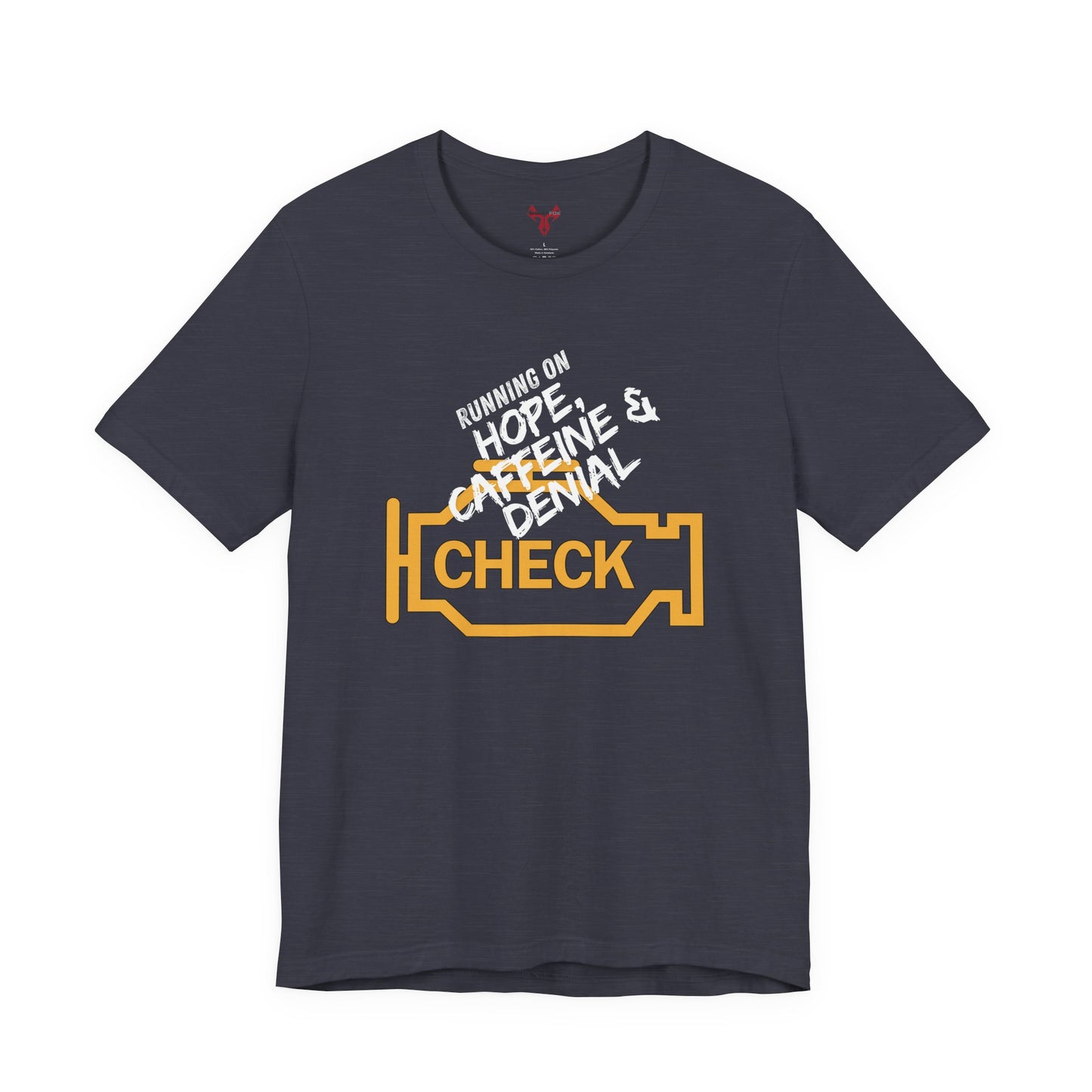 The " Check Engine ... " Tee