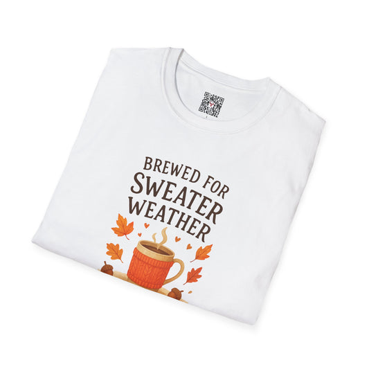 The "Brewed for Sweater Weather" Tee