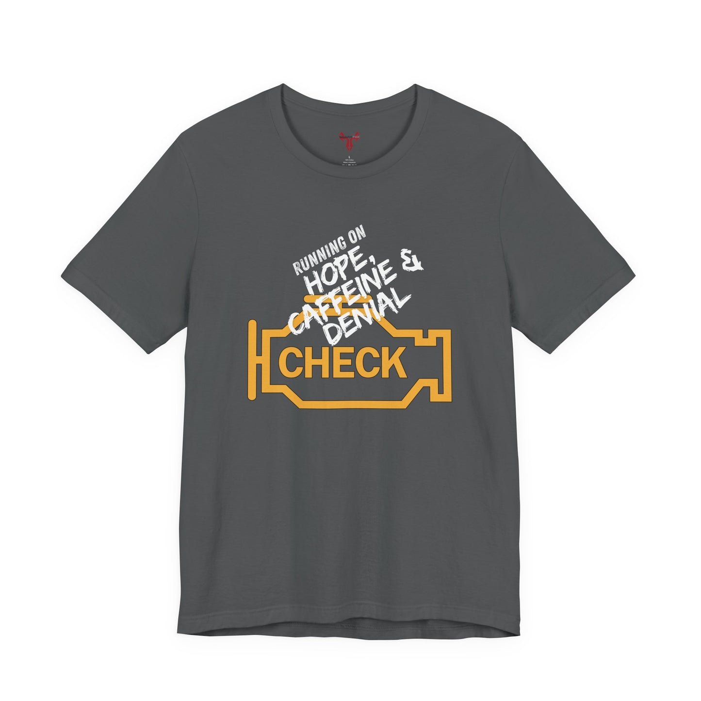 The " Check Engine ... " Tee